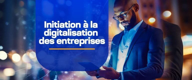 Initiation à la digitalisation des entreprises