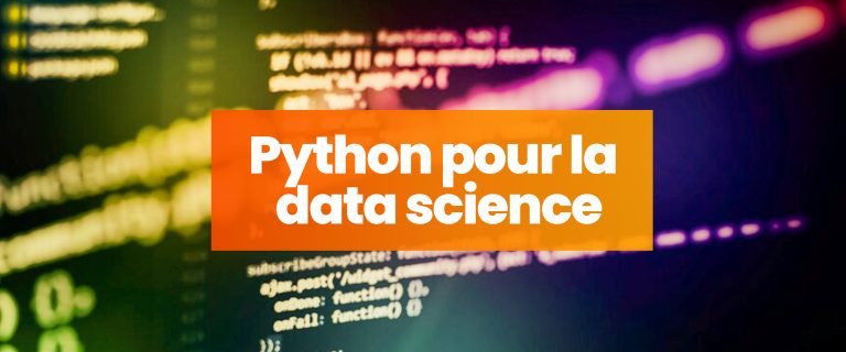 Python appliqué à la Data Science : de la théorie à la pratique
