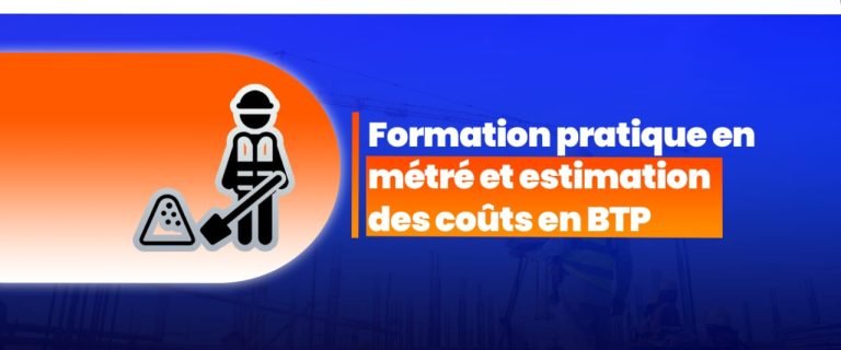 Formation pratique en métré et estimation des coûts en BTP