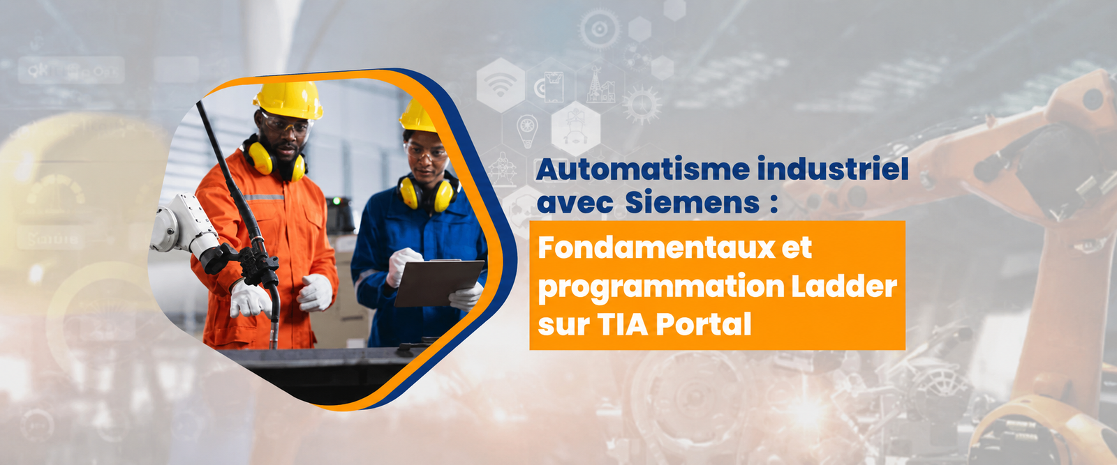 Automatisme industriel avec Siemens : Fondamentaux et programmation Ladder sur TIA Portal