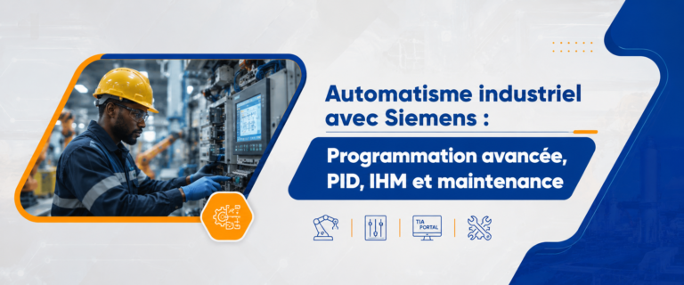 Automatisme industriel avec Siemens : Programmation avancée, PID, IHM et maintenance